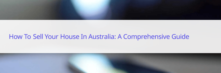 how to sell your house Australian