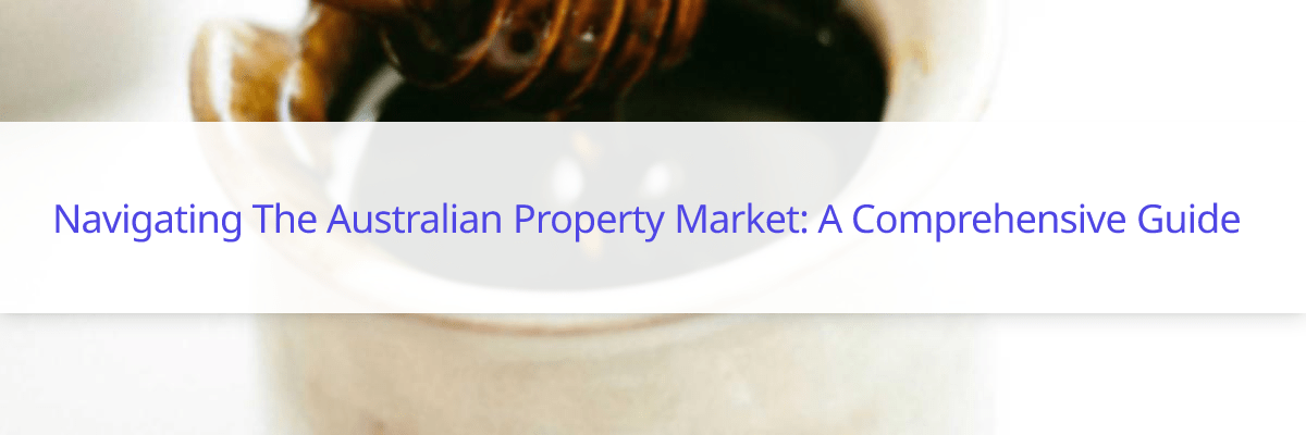 buying and selling properties in Australian