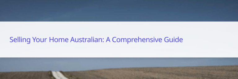 selling your home Australian